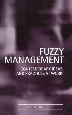 Fuzzy Management by Keith Grint