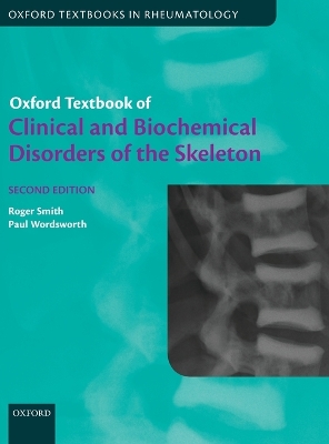 Oxford Textbook of Clinical and Biochemical Disorders of the Skeleton book