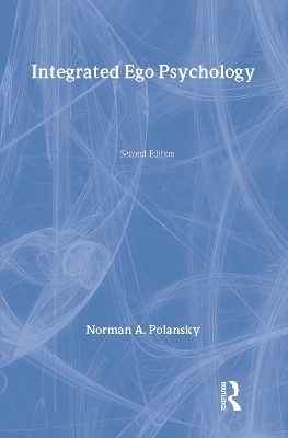 Integrated Ego Psychology by David P. Farrington