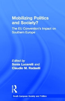 Mobilising Politics and Society? by Sonia Lucarelli