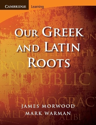 Our Greek and Latin Roots book