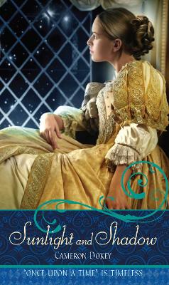 Sunlight and Shadow: Once Upon a Time book