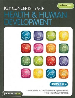 Key Concepts in VCE Health and Human Development Units 3&4 book