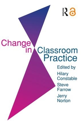 Change In Classroom Practice by Steve Farrow