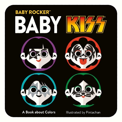 Baby KISS: A Book about Colors book