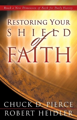 Restoring Your Shield of Faith book