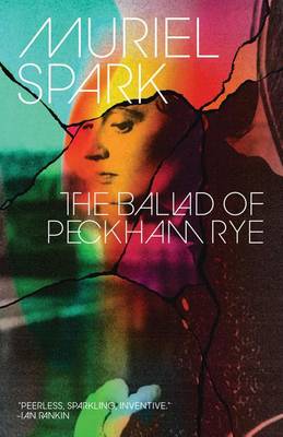 Ballad of Peckham Rye by Muriel Spark