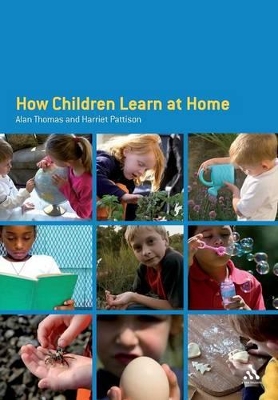 How Children Learn at Home by Dr. Alan Thomas