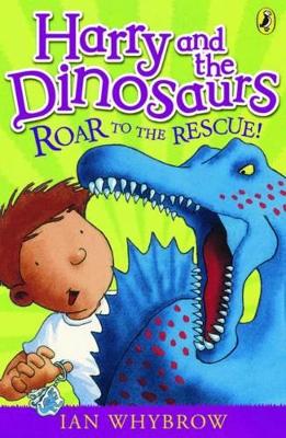Harry and the Dinosaurs Roar to the Rescue book