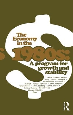 The Economy in the 1980s by Michael J. Boskin