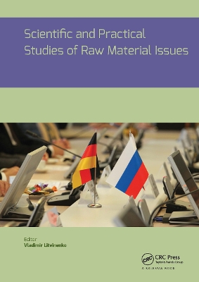 Scientific and Practical Studies of Raw Material Issues book