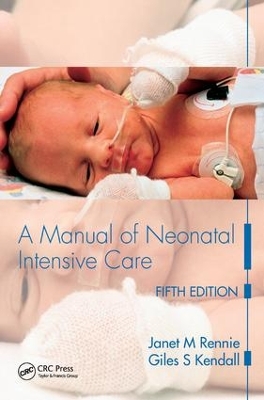 Manual of Neonatal Intensive Care Fifth Edition book