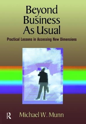 Beyond Business as Usual by Michael Munn