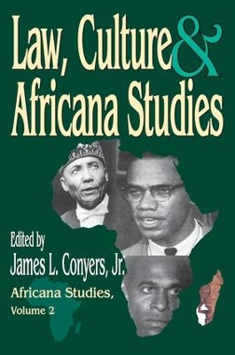 Law, Culture, and Africana Studies by Jr. Conyers