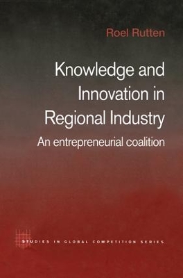 Knowledge and Innovation in Regional Industry book