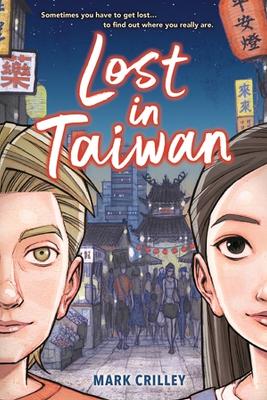 Lost in Taiwan (A Graphic Novel) book