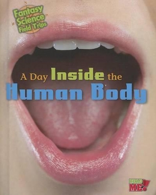A Day Inside the Human Body by Claire Throp