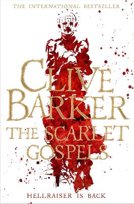 The Scarlet Gospels by Clive Barker