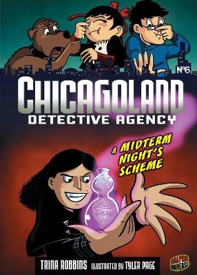 Chicagoland Detective Agency Book 6: A Midterm Night's Scheme book