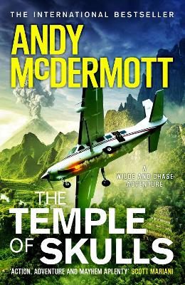 The Temple of Skulls (Wilde/Chase 16) by Andy McDermott