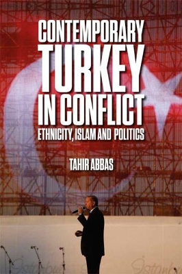 Contemporary Turkey in Conflict book