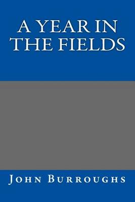 A Year in the Fields book