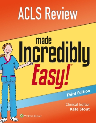 ACLS Review Made Incredibly Easy book