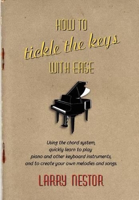 How to Tickle the Keys with Ease book