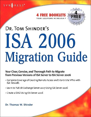 Dr. Tom Shinder's ISA Server 2006 Migration Guide book