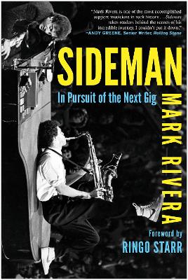 Sideman: In Pursuit of the Next Gig book