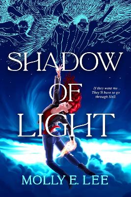 Shadow of Light by Molly E Lee
