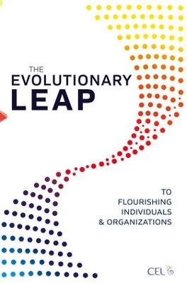 Evolutionary Leap to Flourishing Individuals and Organizations book