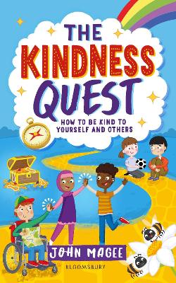 The Kindness Quest: Build your empathy, confidence and social skills book