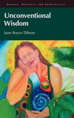 Unconventional Wisdom by June Boyce-Tillman