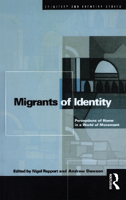 Migrants of Identity by Andrew Dawson