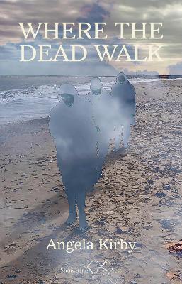 Where the Dead Walk book