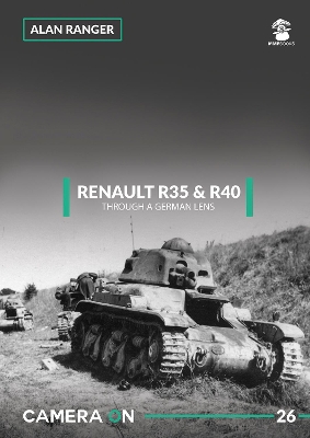 Renault R35 & R40 Through a German Lens book