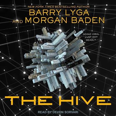 The Hive Lib/E by Barry Lyga