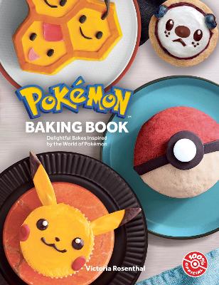Pokémon Baking Book: Delightful Bakes Inspired by the World of Pokémon book