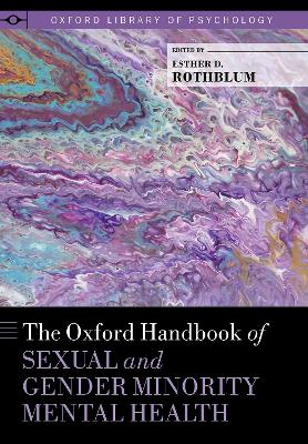 The Oxford Handbook of Sexual and Gender Minority Mental Health book