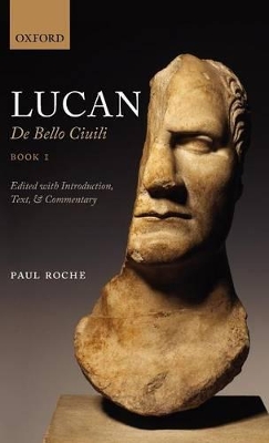 Lucan: De Bello Ciuili Book 1 book