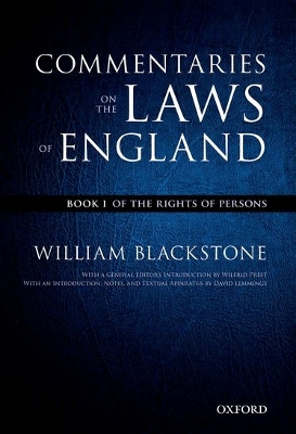 The Oxford Edition of Blackstone's: Commentaries on the Laws of England by William Blackstone