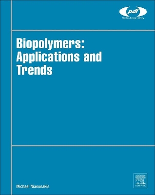 Biopolymers: Applications and Trends book