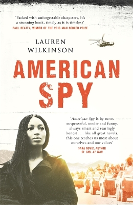 American Spy: a Cold War spy thriller like you've never read before by Lauren Wilkinson