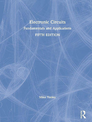 Electronic Circuits: Fundamentals and Applications book