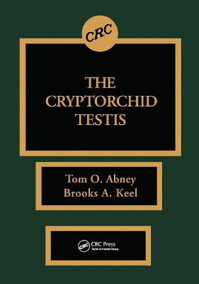 The The Cryptorchid Testis by Thomas O. Abney