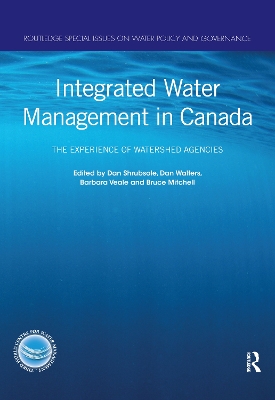 Integrated Water Management in Canada: The Experience of Watershed Agencies book