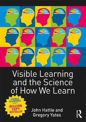 Visible Learning and the Science of How We Learn book