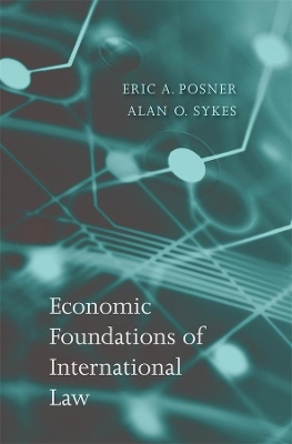 Economic Foundations of International Law book