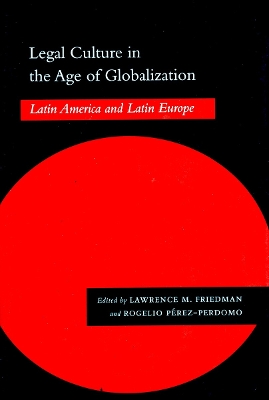 Legal Culture in the Age of Globalization book